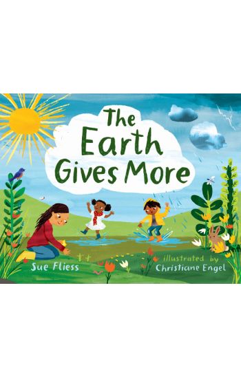 The Earth Gives More