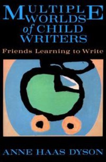 The Multiple Worlds of Child Writers