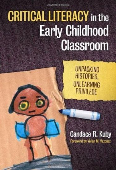 Critical Literacy in the Early Childhood Classroom