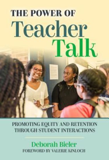 The Power of Teacher Talk