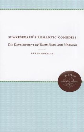 Shakespeare's Romantic Comedies