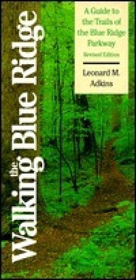 Walking the Blue Ridge