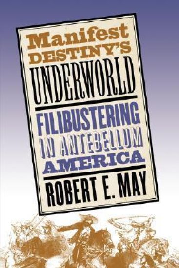Manifest Destiny's Underworld