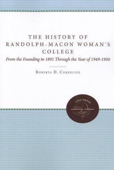 The History of Randolph-Macon Woman's College