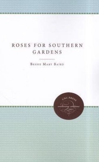 Roses for Southern Gardens