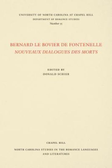 Bernard le Bovier de Fontenelle Nouveaux Dialogues des Morts