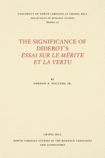 The Significance of Diderot's Essai Sur Le MÃ©rite Et La Vertu
