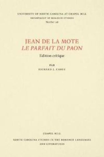 Jean De La Mote Le Parfait Du Paon