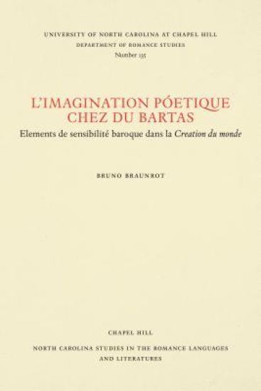 L'Imagination Póetique Chez Du Bartas