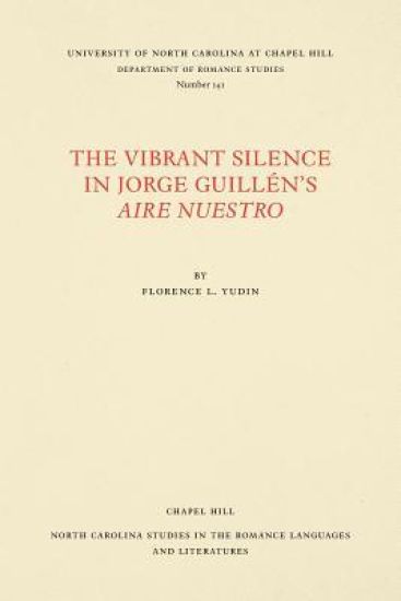 The Vibrant Silence in Jorge Guillen's Aire Nuestro