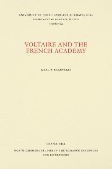 Voltaire and the French Academy