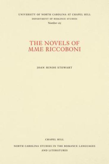 The Novels of Mme Riccoboni