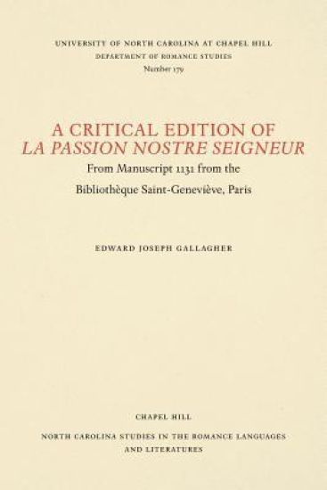 A Critical Edition of La Passion Nostre Seigneur