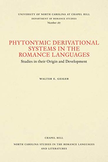 Phytonymic Derivational Systems in the Romance Languages