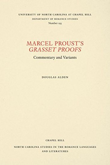Marcel Proust's Grasset Proofs
