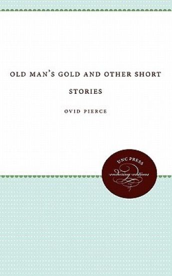 Old Man's Gold and Other Short Stories