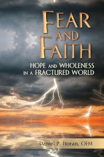 Fear and Faith