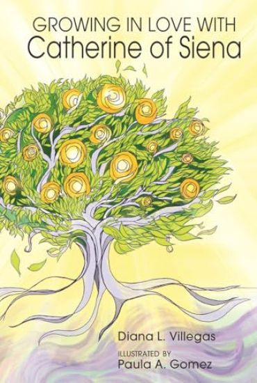 Growing in Love with Catherine of Siena
