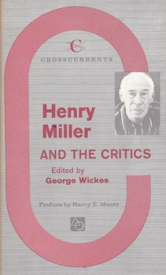 Henry Miller and the Critics