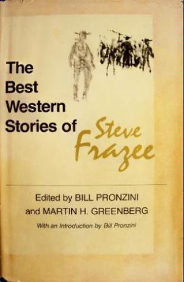 The Best Western Stories of Steve Frazee