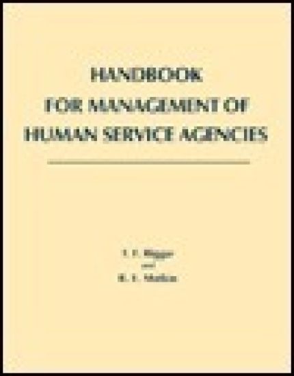 Handbook for Management of Human Service Agencies