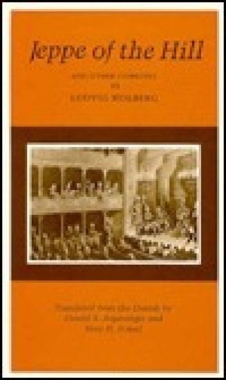 Jeppe of the Hill and Other Comedies