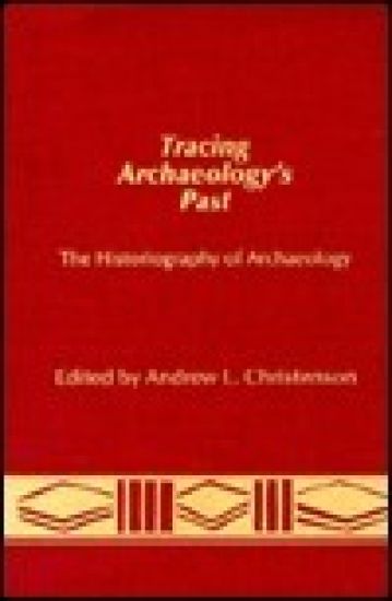Tracing Archaeology's Past