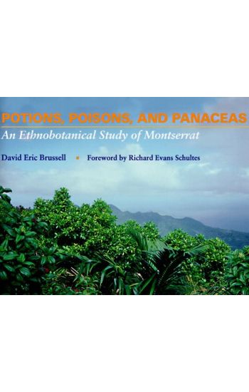 Potions, Poisons and Panaceas: an Ethnobotanical Study of Montserrat