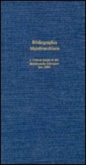 Bibliographia Malebranchiana – A Critical Guide to the Malebranche Literature into 1989