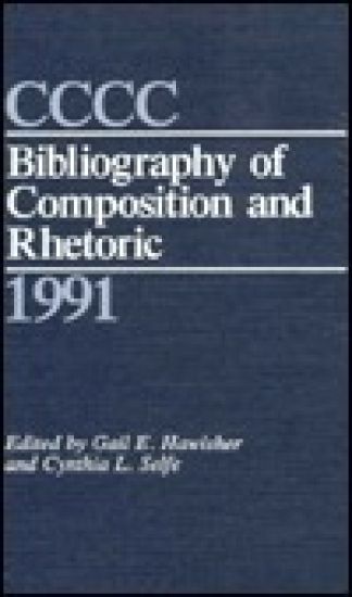 Cccc Bibliography of Composition and Rhetoric 1991