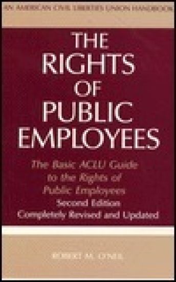 The Rights of Public Employees