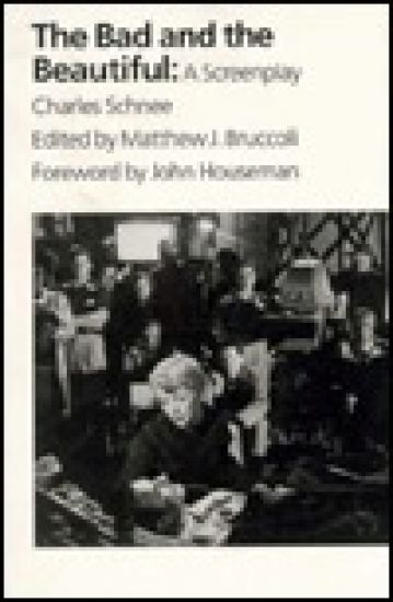 The Bad and the Beautiful