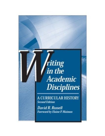 Writing in the Academic Disciplines