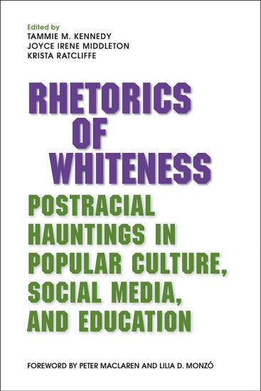 Rhetorics of Whiteness
