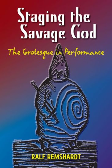 Staging the Savage God