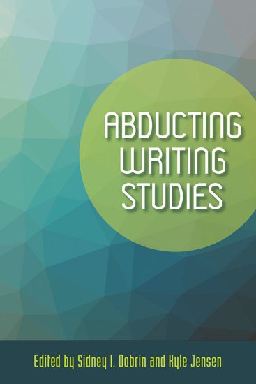 Abducting Writing Studies