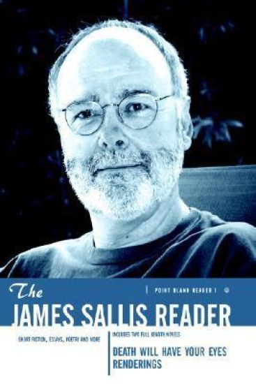 The James Sallis Reader (Point Blank)