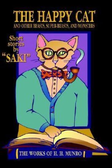 The Happy Cat: Beasts, Super-Beasts, and Monsters