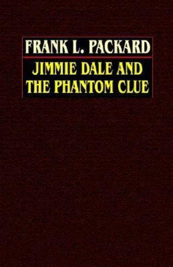 Jimmie Dale and the Phantom Clue