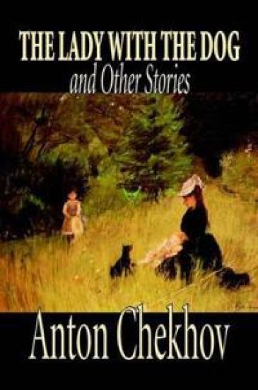 The Lady with the Dog and Other Stories
