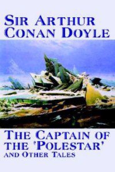 The Captain of the 'Polestar' and Other Tales