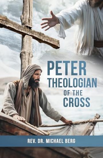 Peter, Theologian of the Cross