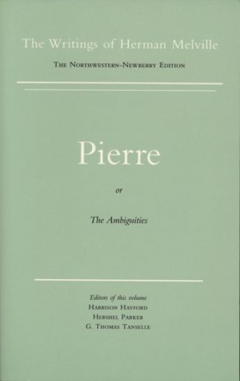 Pierre, or the Ambiguities