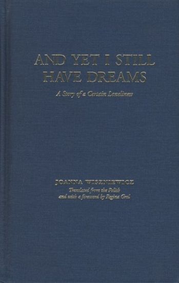 And Yet I Still Have Dreams