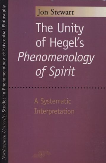 The Unity of Hegel's ""Phenomenology of Spirit