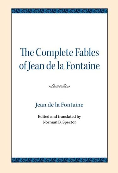 The Complete Fables of Jean de la Fontaine