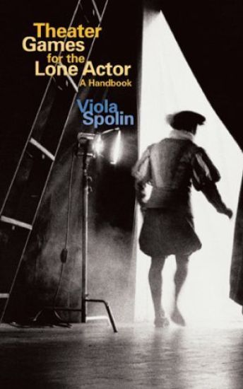 Theater Games for the Lone Actor