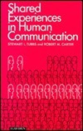 SHARED EXPERIENCES IN HUMAN COMMUNICATIO
