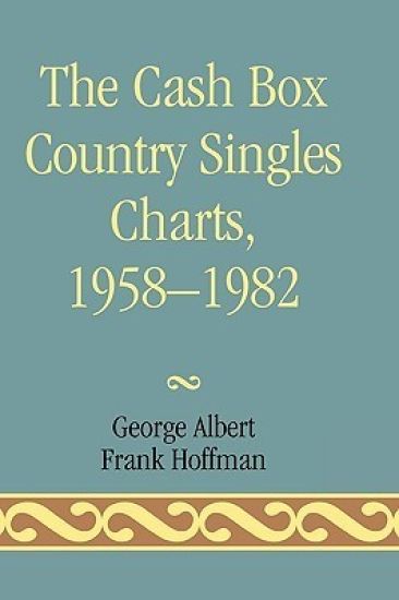 The Cash Box Country Singles Charts, 1958-1982