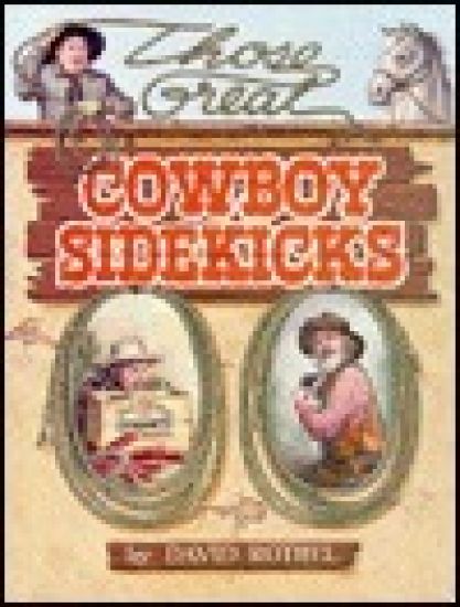 Those Great Cowboy Sidekicks